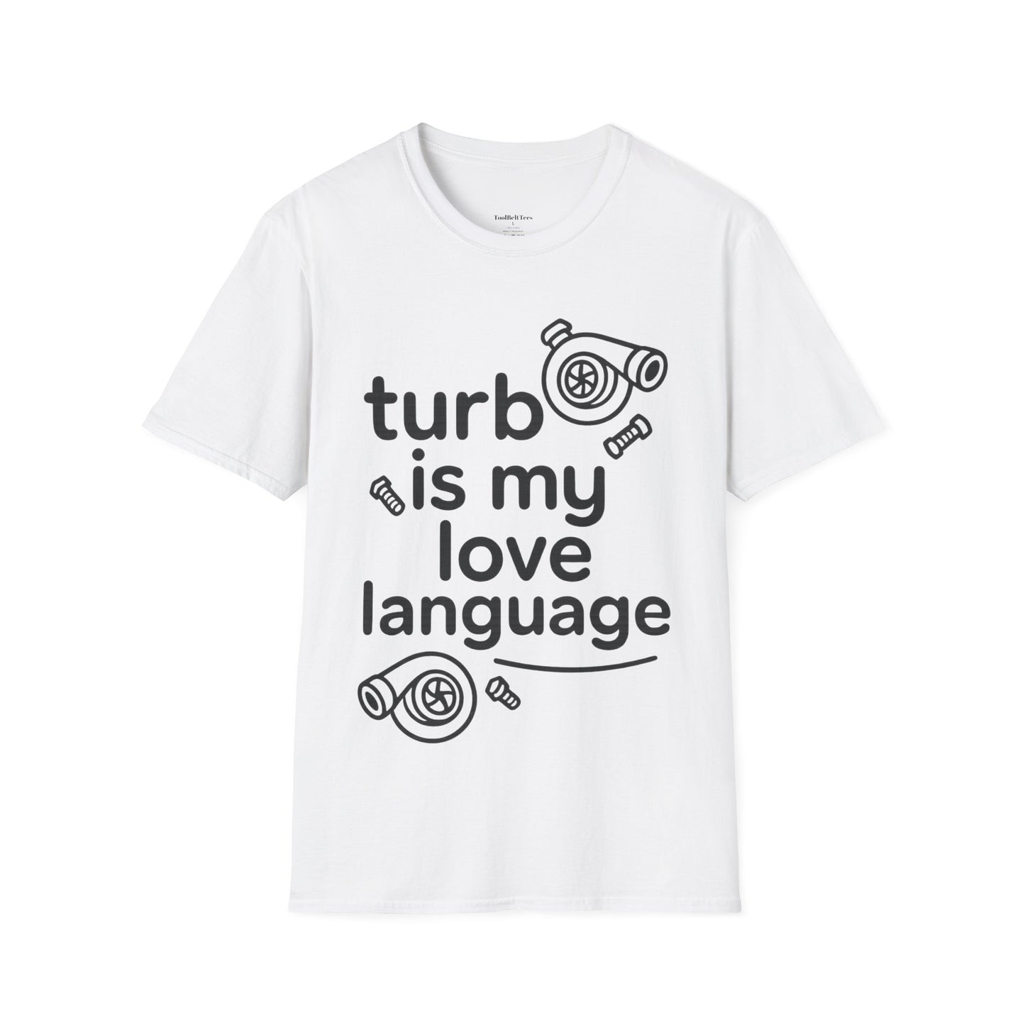 Turbo Is My Love Language graphic tee
