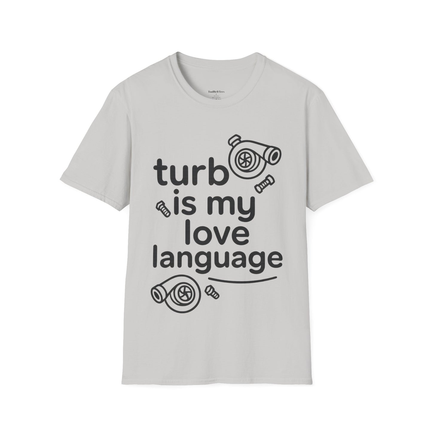 Turbo Is My Love Language graphic tee