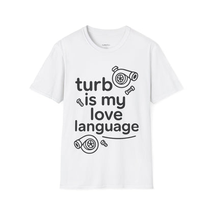 Turbo Is My Love Language graphic tee
