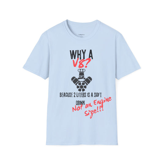 "Why A 8" Graphic Tee