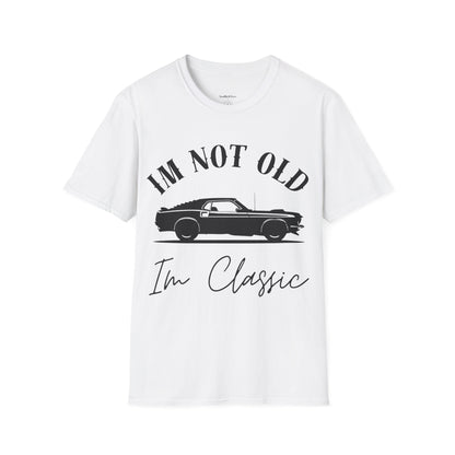 "Im Not Old Im Classic" Graphic Tee