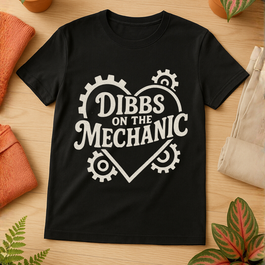 "Dibbs On The Mechanic" Graphic Tee