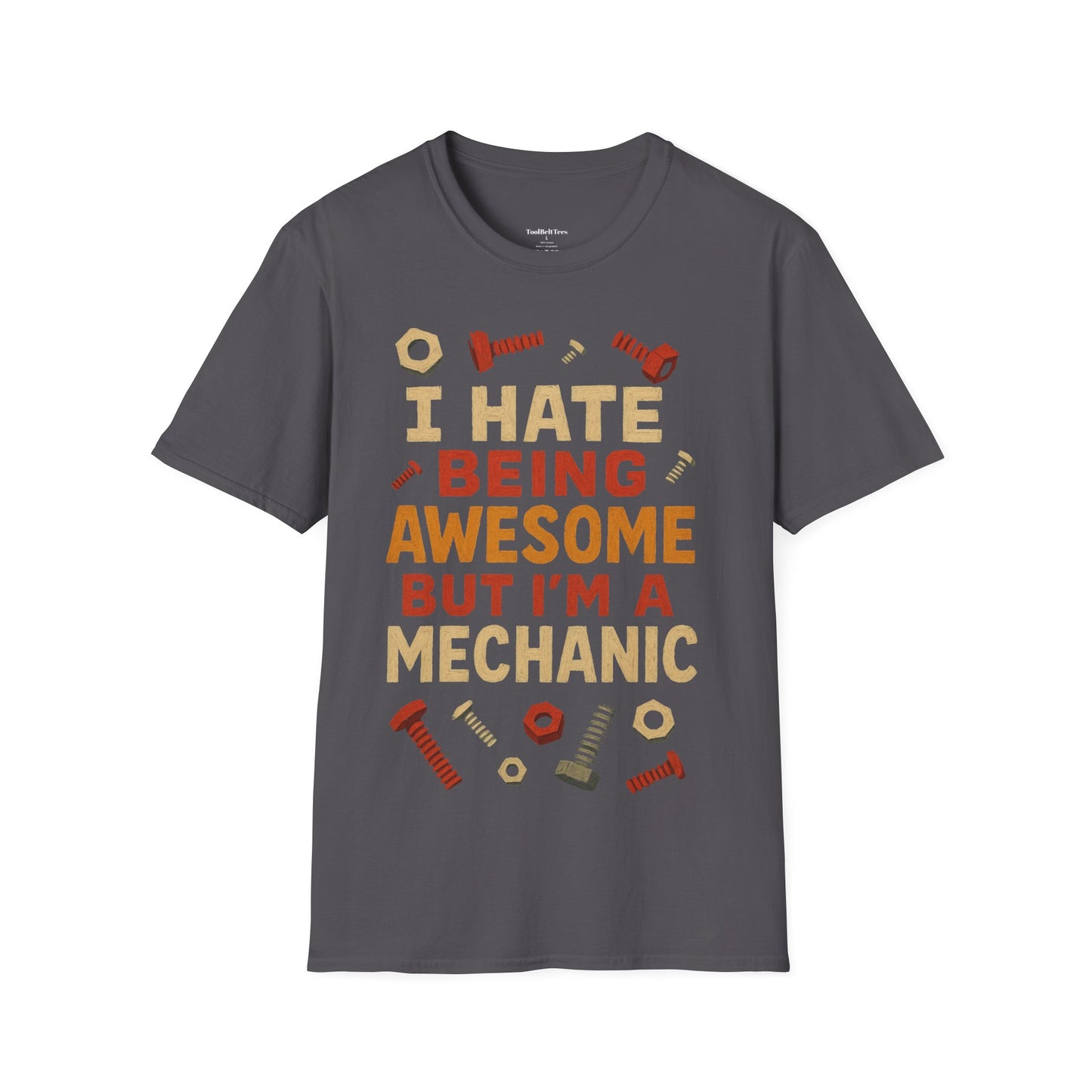 "I Hate Being Awesome But I'm A Mechanic" Graphic Tee