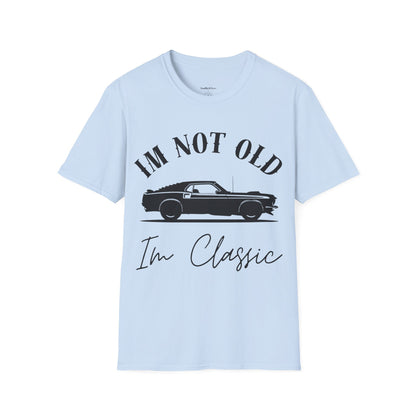 "Im Not Old Im Classic" Graphic Tee