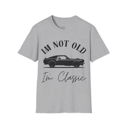 "Im Not Old Im Classic" Graphic Tee